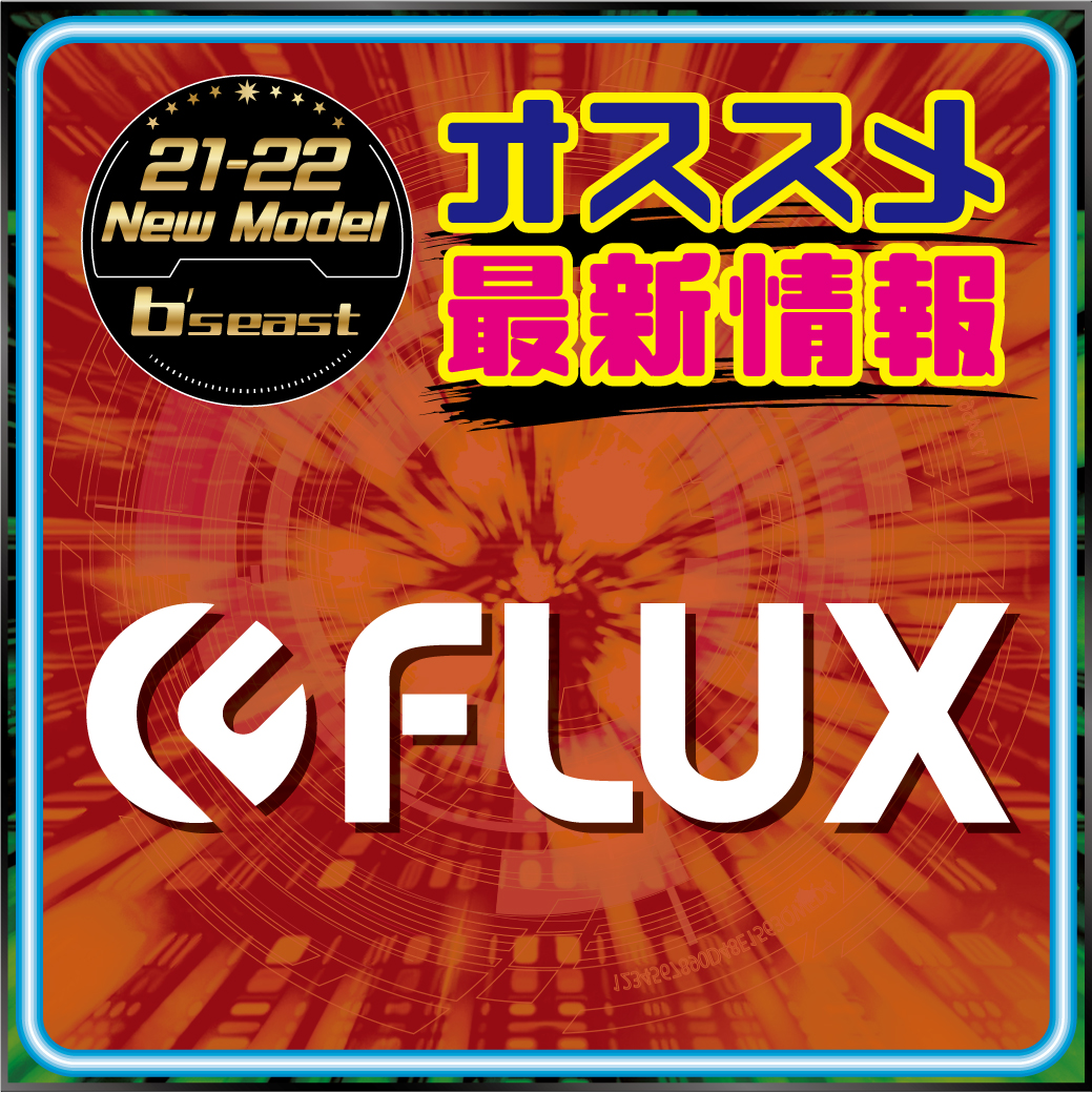 2122 FLUX 新作情報 | ビーズイースト b's east 町田のスノーボード ...