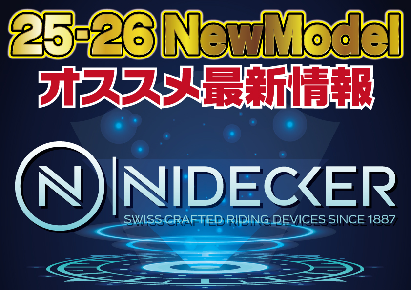 2526 NIDECKER ナイデッカー 新作情報