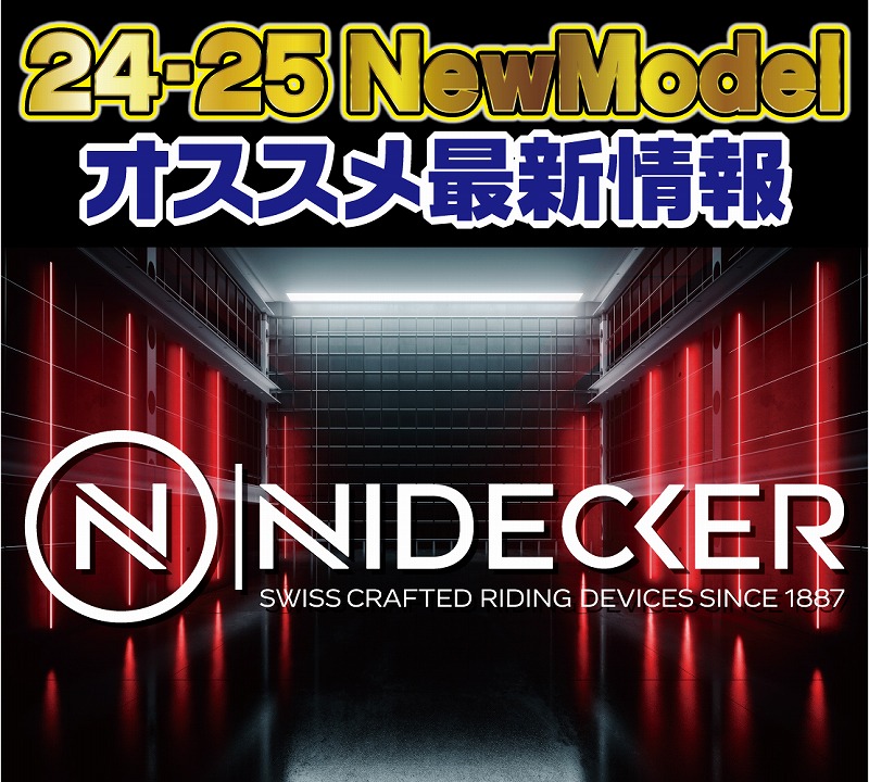 2425 NIDECKER ナイデッカー 新作情報